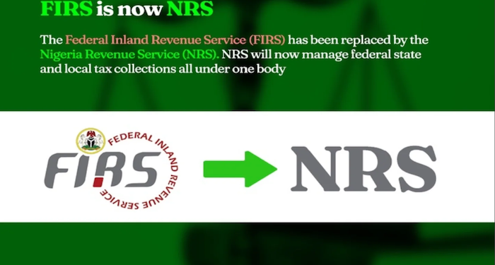 FIRS Transforms Into Nigeria Revenue Service as New Tax Laws Take Effect